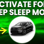 How to Deactivate Ford Deep Sleep Mode