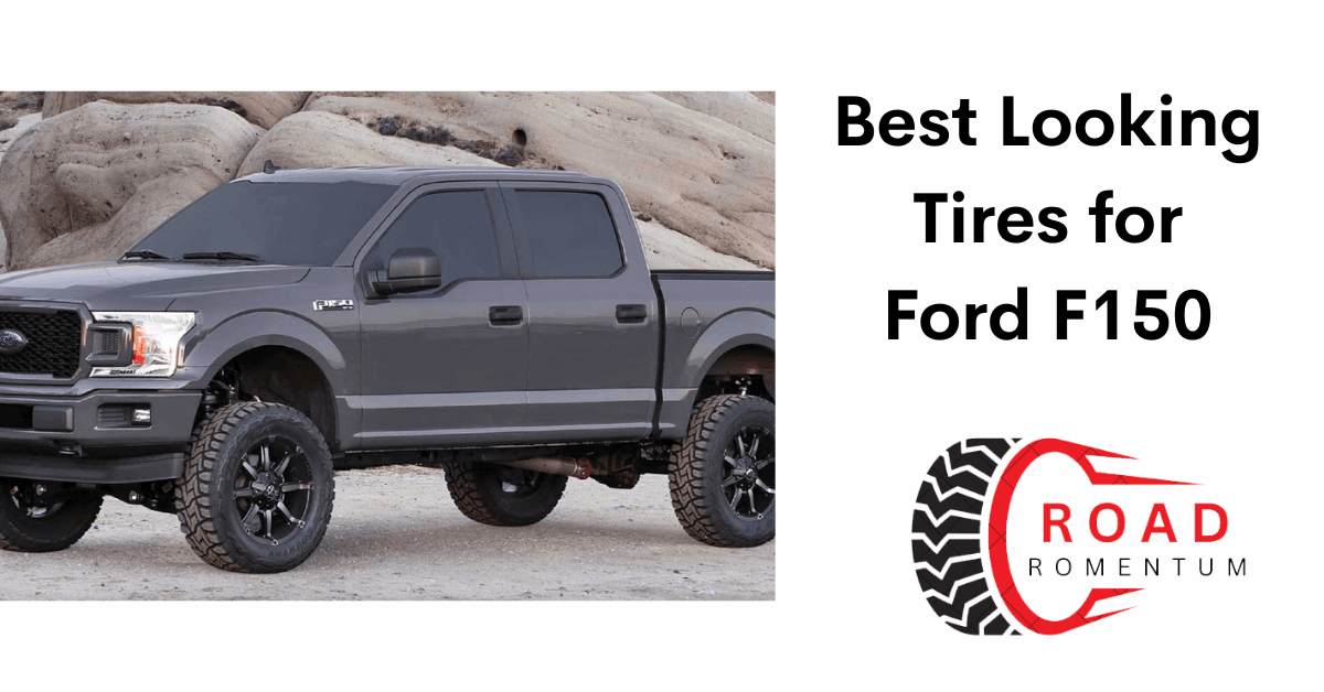 Best Looking Tires for Ford F150: Looking Like A New One! 1 Best Looking Tires for Ford F150