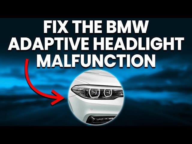 Adaptive Headlight Malfunction On BMW 1 Adaptive Headlight Malfunction On BMW