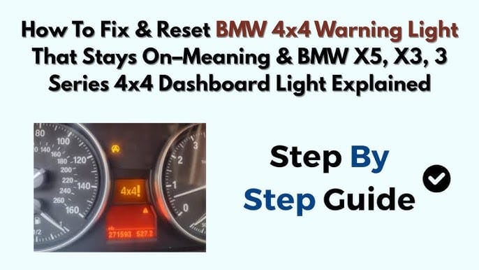 BMW 4x4 Warning Light: Causes, Fixes, and When to Worry 4 BMW 4x4 warning light shows up