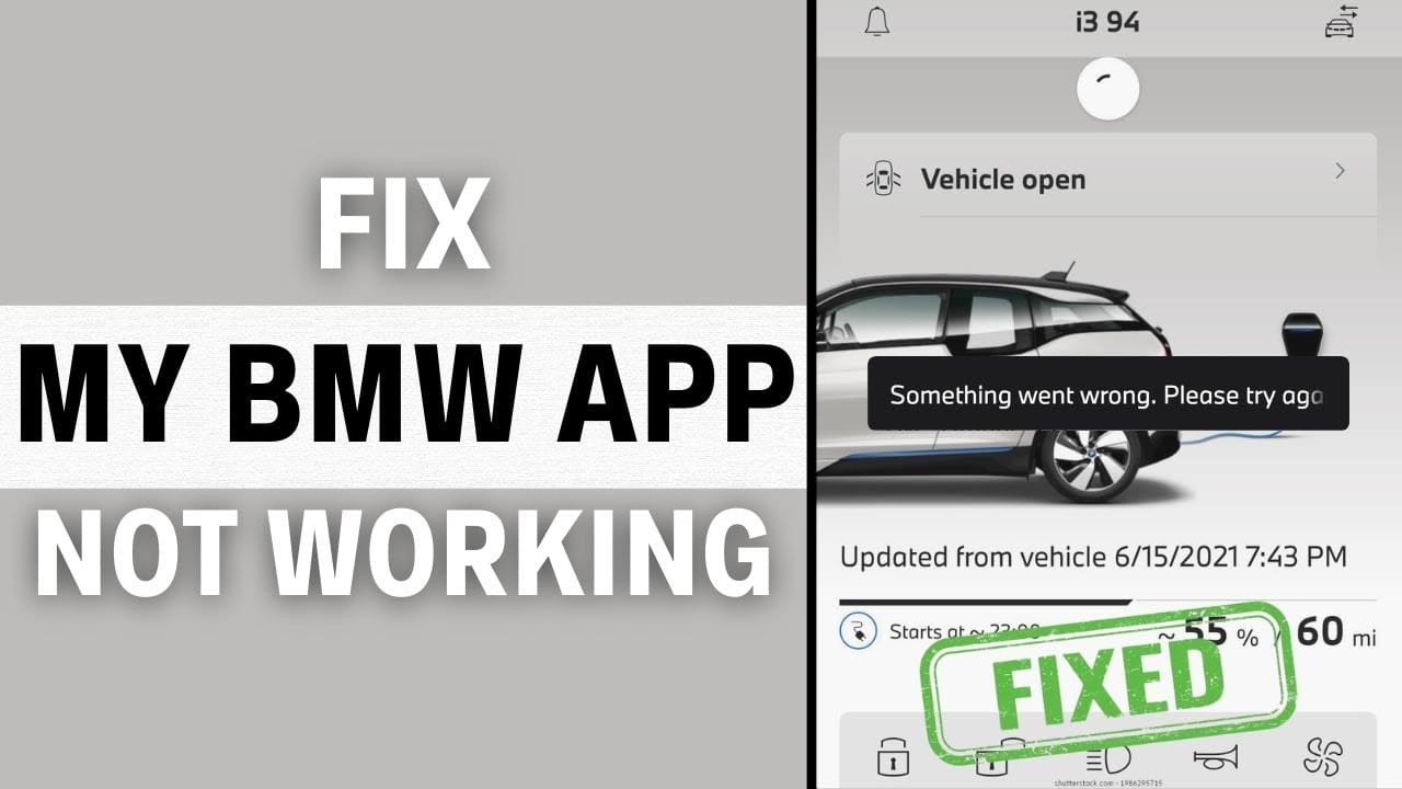 My Bmw App Not Working: Quick Solutions! 1 My Bmw App Not Working