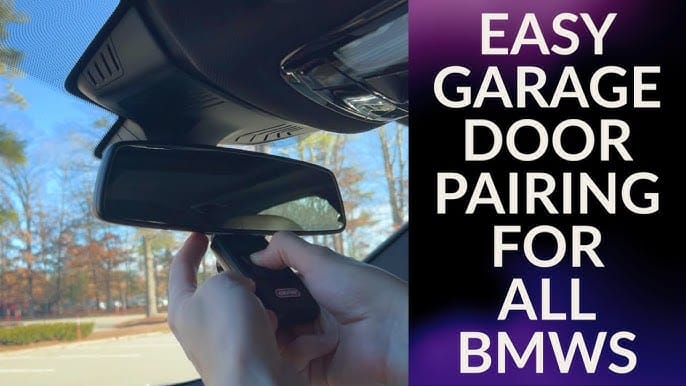 Bmw Garage Door Opener: The Ultimate Guide 3 Step-by-Step Programming Instructions for BMW Garage door opener