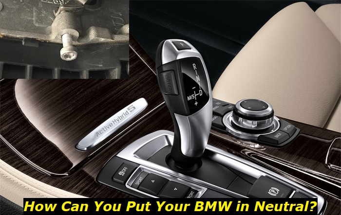 How To Put A Bmw In Neutral Without Starting Engine 5 Manual Transmission BMW Models