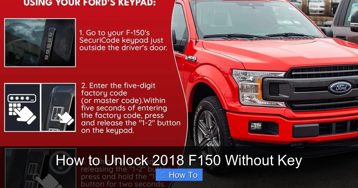 How to Unlock 2018 F150 Without Key 2 How to Unlock 2018 F150 Without Key