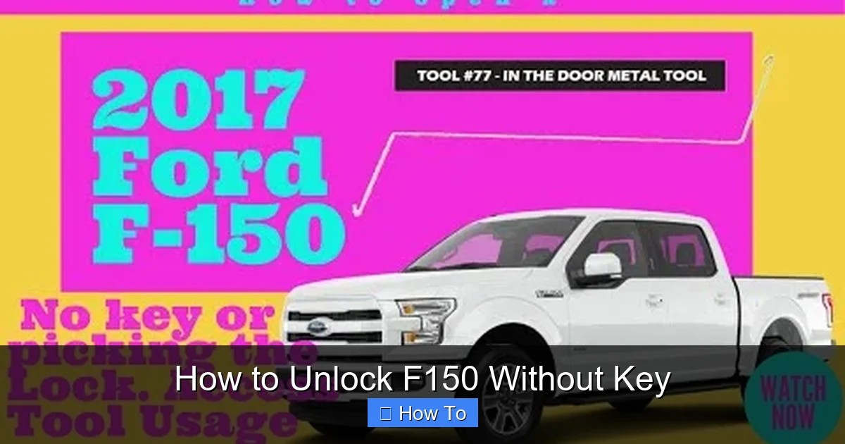 How to Unlock F150 Without Key 2 How to Unlock F150 Without Key