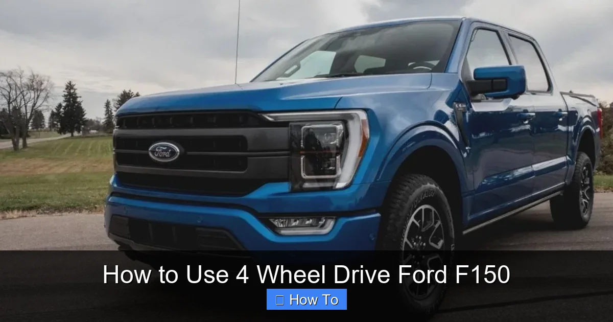 How to Use 4 Wheel Drive Ford F150