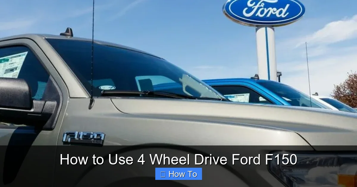 How to Use 4 Wheel Drive Ford F150