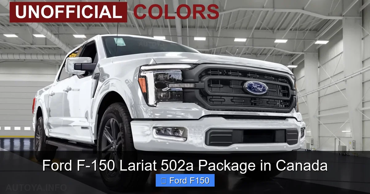 Ford F-150 Lariat 502a Package in Canada
